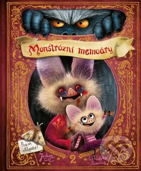 Monstrózní memoáry 2 - Pozor, chlupaté! - -