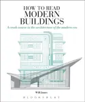 How to Read Modern Buildings - Will Jones