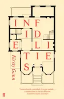 Infidelities - Kirsty Gunn