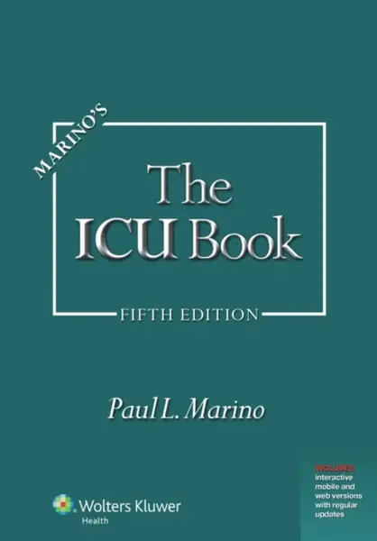 Marino's The ICU Book: Print + eBook with Updates - Paul Marino