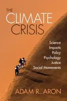 The Climate Crisis - Adam Baron