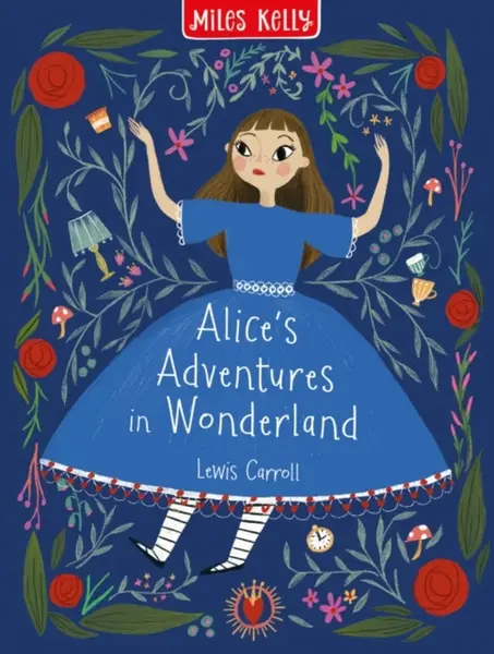 Alice's Adventures in Wonderland - Lewis Carroll