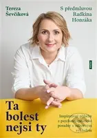 Ta bolest nejsi ty (Inspirativní příběhy z psychoterapeutické poradny s odborným výkladem) - kniha z kategorie Psychoterapie