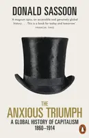 The Anxious Triumph - Donald Sassoon