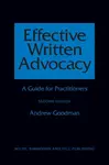 Effective Written Advocacy - Andrew Goodman