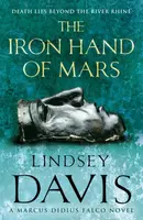 The Iron Hand Of Mars - Lindsey Davisová