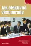 E-kniha: Jak efektivně vést porady od Kaňáková Eva