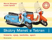 E-kniha: Skútry Manet a Tatran od Malypetr Marcel
