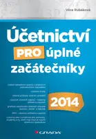 E-kniha: Účetnictví pro úplné začátečníky 2014 od Rubáková Věra