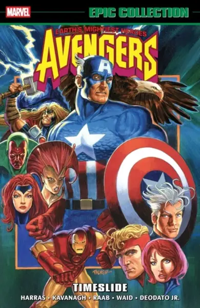 Avengers Epic Collection: Timeslide - Bob Harras, Terry Kavanagh, Fabio Laguna
