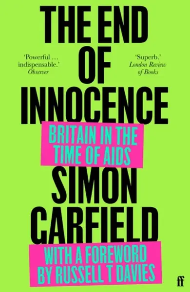 The End of Innocence - Simon Garfield