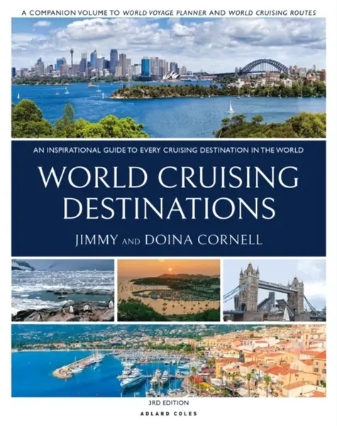 World Cruising Destinations - Jimmy Cornell, Doina Cornell