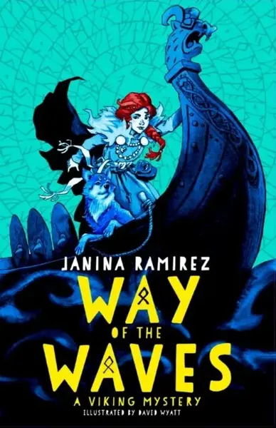 Way of the Waves - Janina Ramirezová