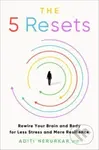 5 Resets (Rewire Your Brain and Body for Less Stress and More Resilience) - kniha z kategorie Psychologie