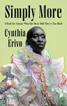 Simply More - Cynthia Erivo