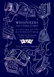 The Whisperers and Other Stories - Algernon Blackwood