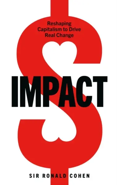 Impact - Sir Ronald Cohen