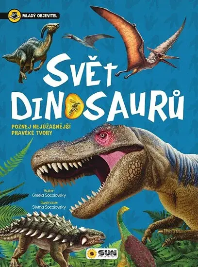 Svět dinosaurů Mladý objevitel (Defekt) - kolektiv autorů