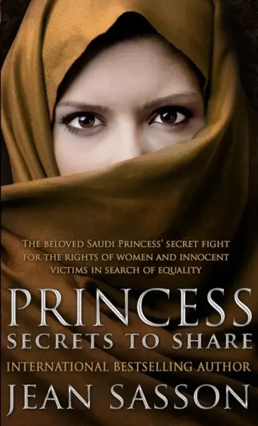 Princess: Secrets to Share - Jean Sasson