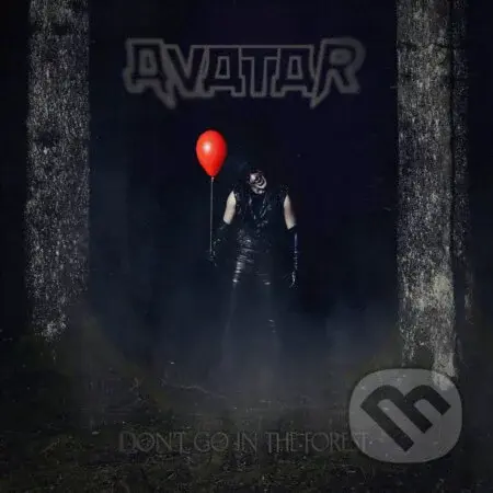 Avatar:  Don´T Go In The Forest CD - Avatar, Avatar