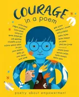 Courage in a Poem - Various authors
