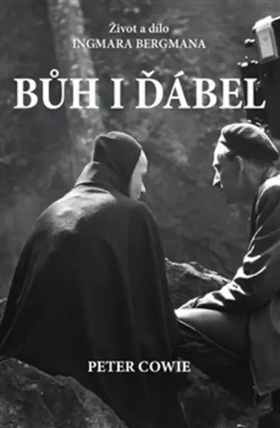 Bůh i ďábel - Peter Cowie