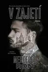 V zajetí - Mercedes Ron
