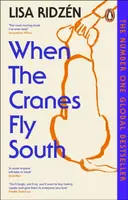 When the Cranes Fly South - Lisa Ridzen