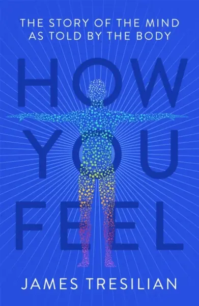 How You Feel - James Tresilian