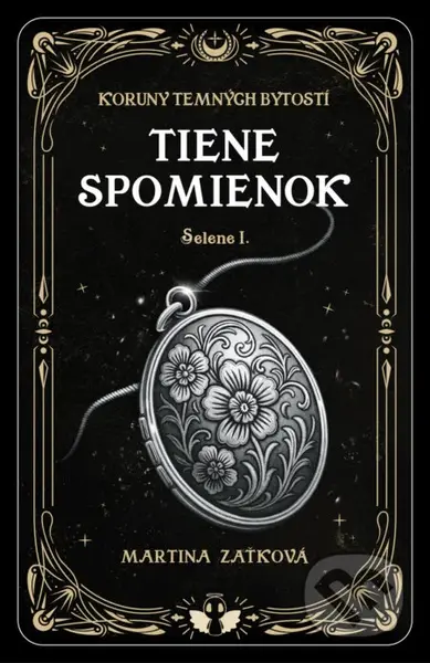 Tiene spomienok - Selene I. (Koruny temných bytostí) - kniha z kategorie Fantasy
