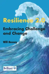 Resilience 2.0 - Will Hussey