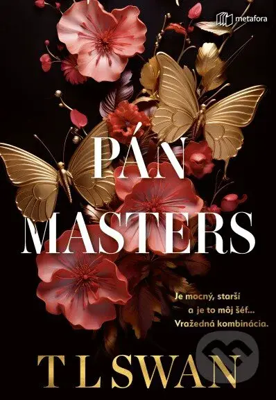 Pán Masters (Je mocný, starší a je to môj šéf. Vražedná kombinácia.) - kniha z kategorie Romantická