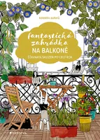 E-kniha: Fantastická zahrádka na balkoně od Kolektiv autorů
