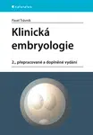 Kniha: Klinická embryologie od Trávník Pavel