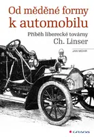 E-kniha: Od měděné formy k automobilu od Mohr Jan