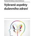 Kniha: Vybrané aspekty duševního zdraví od Fertaľová Terézia