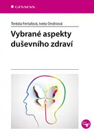 Kniha: Vybrané aspekty duševního zdraví od Fertaľová Terézia