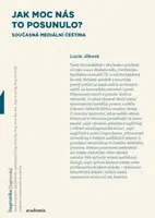 Jak moc nás to posunulo? - Lucie Jílková