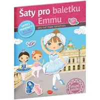 ELLA & MAX ŠATY PRO BALETKU EMMU Kniha samolepek, mix, velikost