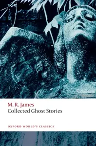 Collected Ghost Stories - M.R.James