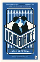 Disobedience - Naomi Aldermanová