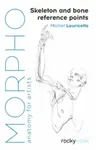 Morpho: Skeleton and Bone Reference Points - Michel Lauricella