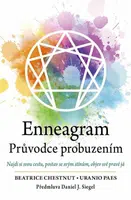 Enneagram - Průvodce probuzením - Chestnut Beatrice, Uranio Paes