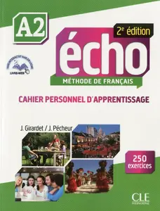 Écho 2ED A2 Cahier d'exercices + CD audio - Jacques Pecheur