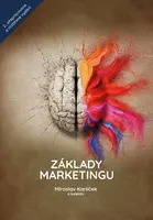 Základy marketingu - Miroslav Karlíček
