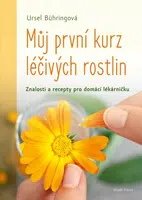 Můj první kurz léčivých rostlin - Ursel Bühringová - e-kniha