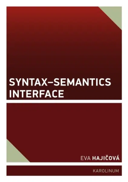 Syntax–Semantics Interface - Eva Hajičová - e-kniha