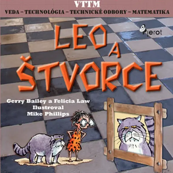 Leo a štvorce - Gerry Bailey, Felicia Law