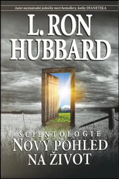 Scientologie - Nový pohled na život - L. Ron Hubbard