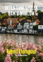 Detektivní spolek dam z Marlow - Robert Thorogood